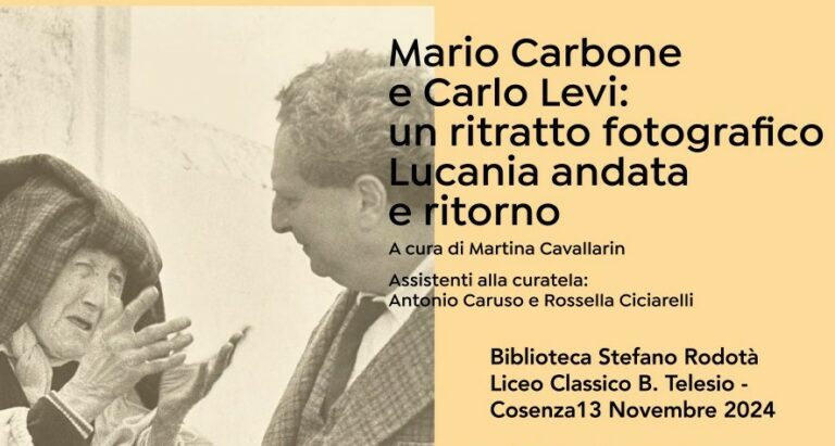 Mario Carbone e Carlo Levi:un ritratto fotografico Lucania andata e ritorno